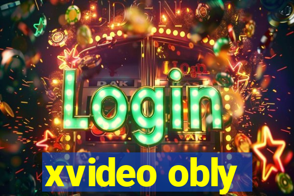 xvideo obly